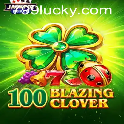 Descubra os Segredos do Jogo 100BlazingClover: Introdução e Regras